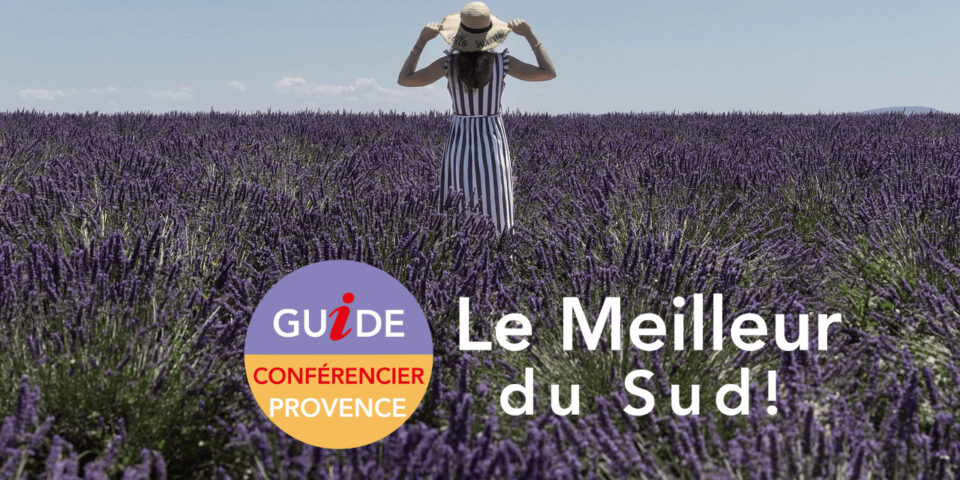 Visiter la Provence, Guide Provence, Guide Sud Provence, Guides Provence
